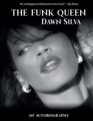 Book Review – The Funk Queen Dawn Silva – Soul-Patrol