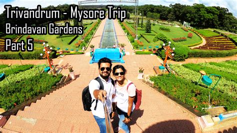 Brindavan Gardens, Mysore, Karnataka | Malayalam Vlog - Travel Techies