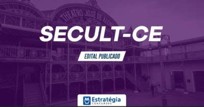 Concurso Secult Ce Prazo Para As Inscri Es Termina Hoje Oferta De