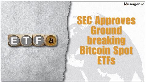 Bitcoin Etfs Received Sec Approval Unlocking Wider Crypto Market