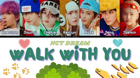 Walk With You Nct Dream 엔시티 드림 Color Coded Lyrics Romanization