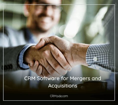 5 Best Crm Software For Mergers And Acquisitions In 2023