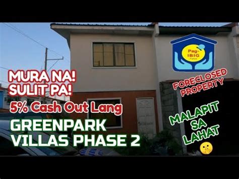 MURANG TOWNHOUSE GREENPARK VILLAS PHASE 2 PAG IBIG FORECLOSED