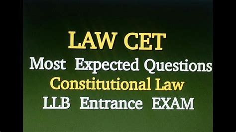 Law Cet Most Expected Questions Constitutional Law Llb Entrance Exam Youtube