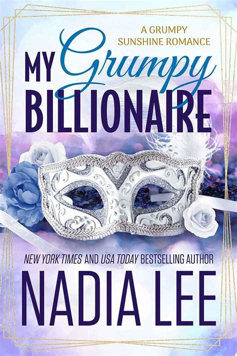 My Grumpy Billionaire A Grumpy Sunshine Romance The Lasker Brothers