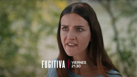 Fugitiva Promo Avance Capitulo 60 15 04 2022 Telefe Youtube