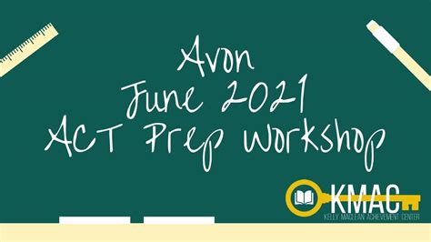 Avon High School Act Prep Workshop June 2021