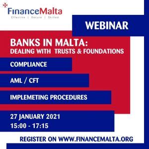 financemalta  hold webinar  banks approach  trusts