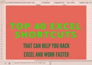 Top Of The Best Excel Shortcuts You Need To Know Excel Shortcuts