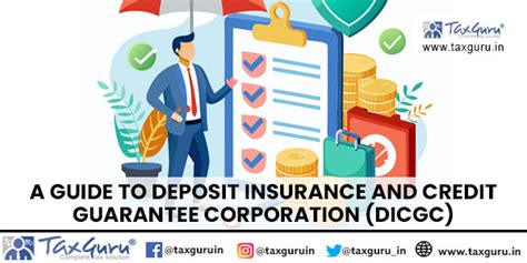 A Guide To Deposit Insurance And Credit Guarantee Corporation Dicgc