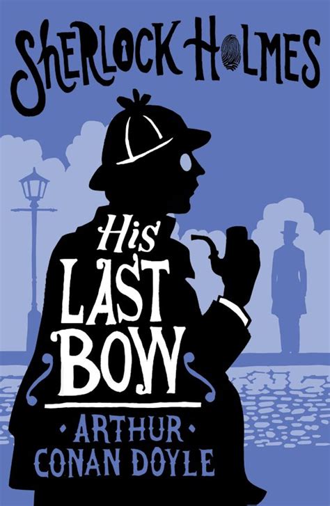 His Last Bow Alma Junior Classics Arthur Conan Doyle Alma Classics