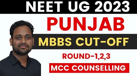 Neet Ug Counselling Punjab Mbbs Cut Off Aiq Mcc Counselling Round