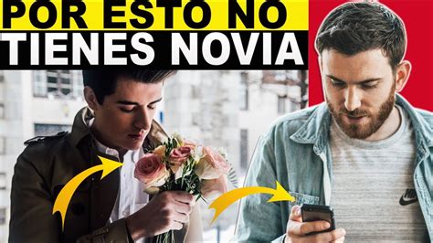 C Mo Conseguir Novia R Pido Consejos Para Conquistar A Una Mujer