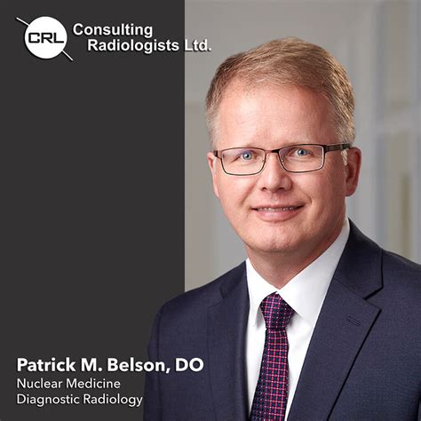 Dr Patrick M Belson Joins Crls Radiology Team Specializing In