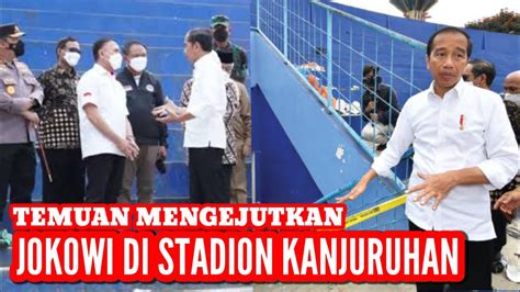 Temuan Janggal Jokowi Saat Tinjau Langsung Stadion Kanjuruhan Malang