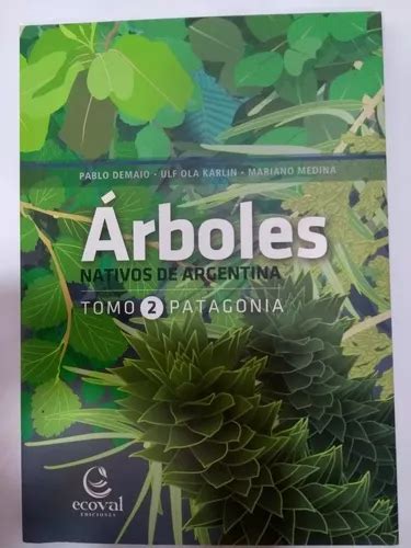 Arboles Nativos De Argentina Pack X 3 Libros Tomos 1 2 Y 3 En Venta En