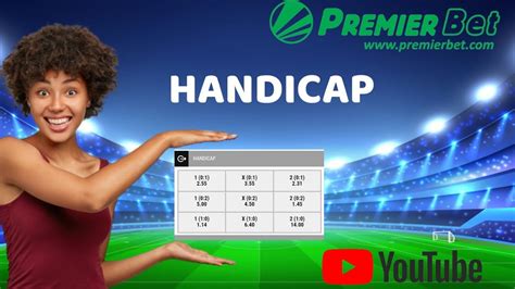 Como Funciona O Handicap Premier Bet Youtube