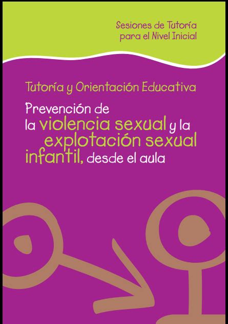 Prevención De La Violencia Sexual Y La Explotación Sexual Infantil