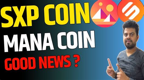 Sxp Coin Mana Coin Good News Sxp Coin News Today Swipe To Solar