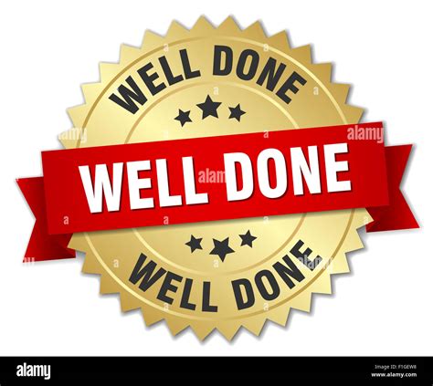 Well Done D Gold Badge With Red Ribbon Stock Photo Alamy