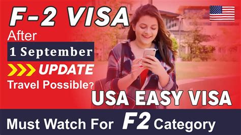 USA F2 VISA Update After September USA F2 Dependent Visa USA F2