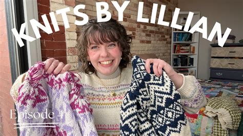 Knits By Lillian Knitting Podcast Ep Skappel Collab Test Knits