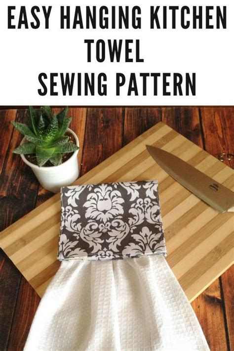 Easy Hanging Kitchen Towel Pattern Diy Sewing Ts Towel Pattern