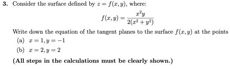 Solved Consider The Surface Defined By Z F X Y Where F Chegg