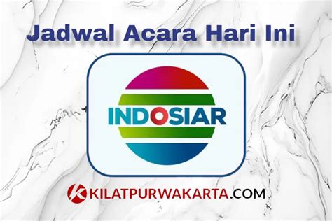 Jadwal Acara Indosiar Senin 1 Mei 2023 Ada Fokus Pagi Magic 5 Mega