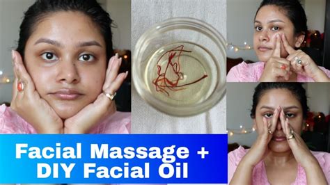 Facial Massage Technique Diy Facial Oil Self Face Massage For