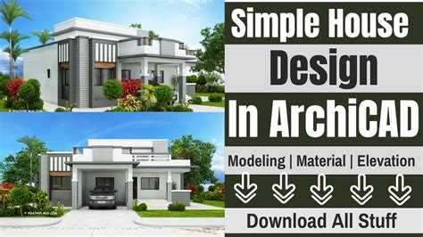 Simple House Design In ArchiCAD Complete House Tutorial In ArchiCAD