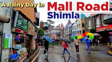 Mall Road Shimla In Heavyrain Shimla Mall Road Mall Road Shimla