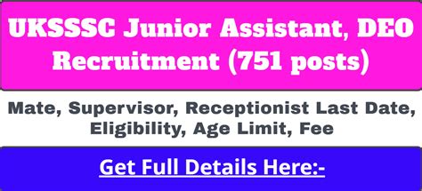 UKSSSC Group C Recruitment Oct 2024 751 Junior Assistant DEO Mate