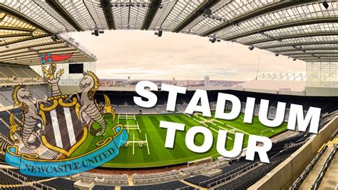 Things To Do In Newcastle St James Park Stadium Tour December