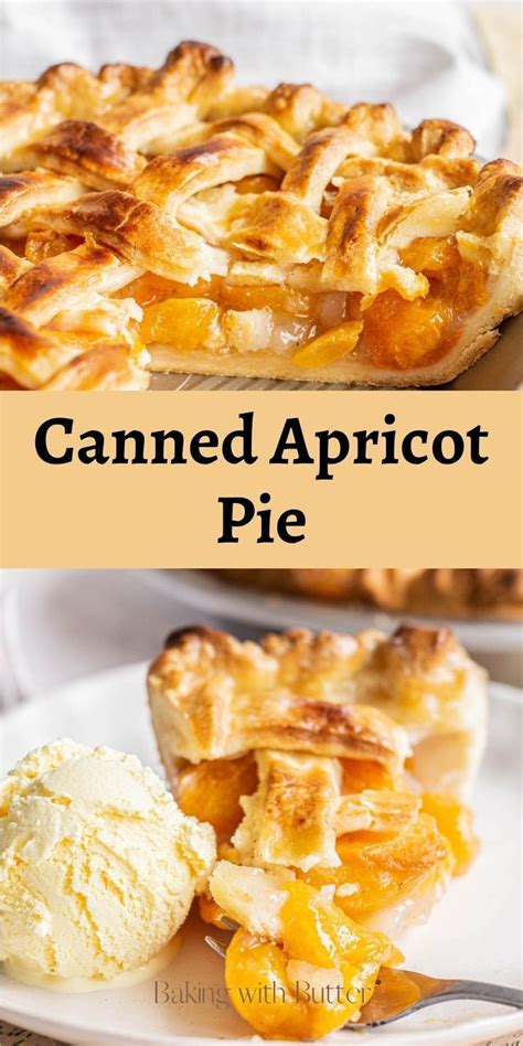 Canned Apricot Pie Apricot Recipes Apricot Pie Peach Cookies Recipe