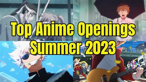 My Top Anime Openings Summer Youtube