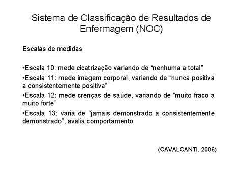 Sistema De Classificao De Resultados De Enfermagem NOC