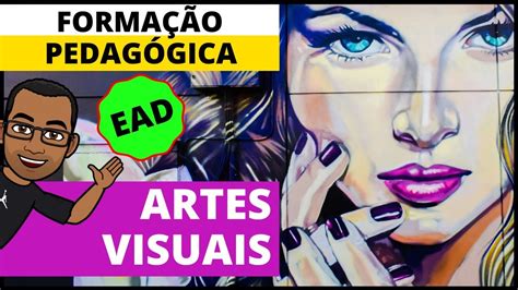 Formação Pedagógica Em Artes - Formação Pedagógica Em ARTES VISUAIS, Formação Pedagogica ARTES VISUAIS ...