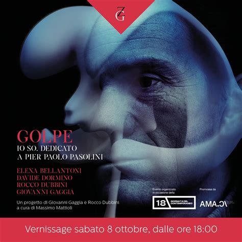 Sabato Ottobre Il Vernissage Della Mostra Golpe Io So Dedicato A