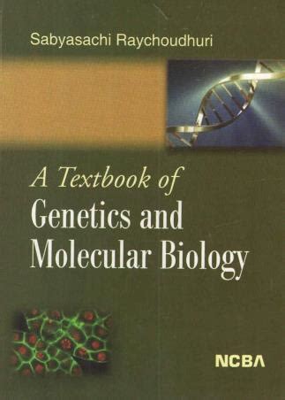 Buy A Textbook Of Genetics And Molecular Biology Book Online