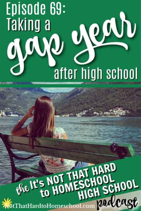 Episode 69 Taking A Gap Year After High School Its Not That Hard To