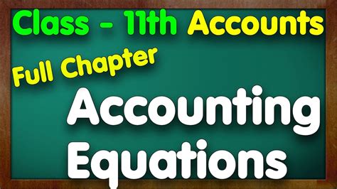 Accounting Equation Class 11 Accounts Full Chapter 2022 23 YouTube