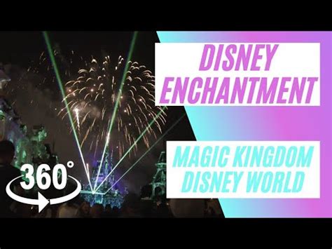 360 Disney Enchantment Nighttime Spectacular Disney Fireworks