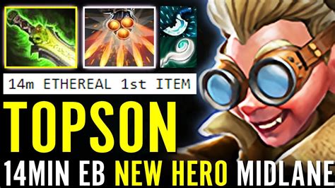 Topson New Hero Mid Snapfire Min So Fast Ethereal Blade St Item Wtf