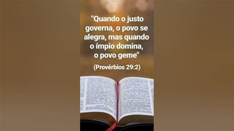 Quando Um Justo Governa - Quando o justo governa o povo se alegra mas quando o ímpio domina o