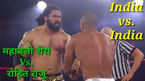 Mahabali Shera Vs Rohit Raju Full Match Impact Wrestling Mahabali