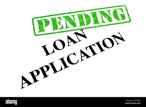 Loan Application Is Pending Stock Photo Alamy