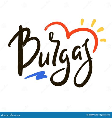 Burgas - Handwritten Name Of A City In Bulgaria, Beautiful Lettering
