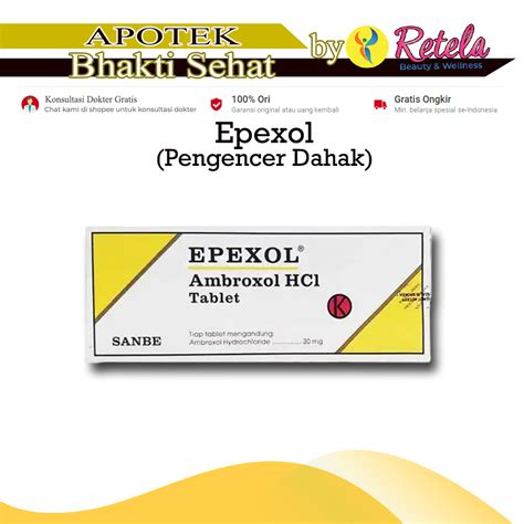 Jual EPEXOL 30MG TABLET 1 STRIP 10 TABLET Ambroxol Pengencer Dahak