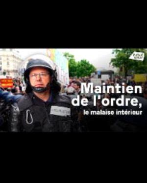 Maintien de lordre le malaise intérieur Documentaire